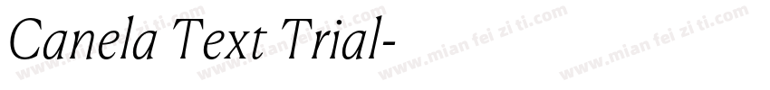 Canela Text Trial字体转换